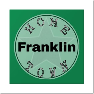 Hometown Franklin Posters and Art